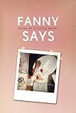 Fanny Says (American Poets Continuum) by Nickole Brown