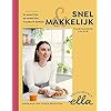 Deliciously Ella Snel & makkelijk: Plantaardig lekker