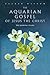 The Aquarian Gospel of Jesus the Christ: The Missing Years (Sacred Wisdom) by