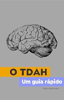 Livro O TDAH : Um guia rápido