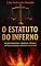 Livro O Estatuto do Inferno (Além da Vida Livro 7)