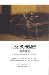 Les  bohèmes, 1840-1870