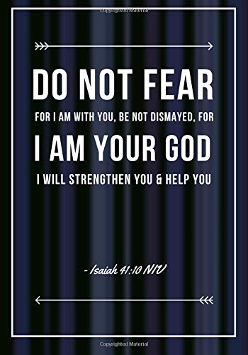 do not fear for i am with you niv
