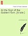 At the Sign of the Golden Horn. [A tale.] - John Kirkwood Leys