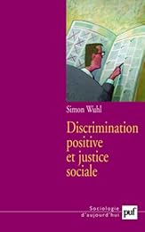 Discrimination positive et justice sociale