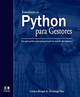 Livro Python para Gestores: Um guia prático para programação no mundo dos negócios