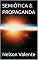 Livro SEMIÓTICA & PROPAGANDA: APRENDIZAGEM