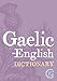 Gaelic-english, English-gaelic Dictionary