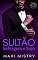 Livro Sultão Selvagem e Sujo: Um Romance Real Escaldante de Conveniência (Governantes Sedutores de Azmia Livro 1)