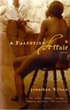 Front cover for the book A Palestine Affair by Jonathan Wilson