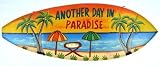 Hand Carved Wooden ANOTHER DAY IN PARADISE Cocktails Drinking BEACH Surfboard Sign