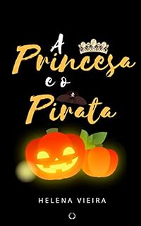 Livro A Princesa e o Pirata
