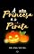 Livro A Princesa e o Pirata