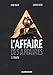 Affaire des affaires (L') - Tome 2 - Enquête (L') (L'AFFAIRE DES AFFAIRES (2)) (French Edition) by 