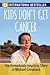 Kids Don't Get Cancer: The Remarkably Inspiring Story of Michael Crossland - Book by Michael Crossland