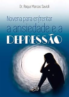 Livro Novena para enfrentar a ansiedade e a depressão