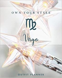 Own Your Style Virgo Outfit Planner Plan Your Outfit With This