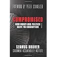 Compromised: How Money and Politics Drive FBI Corruption