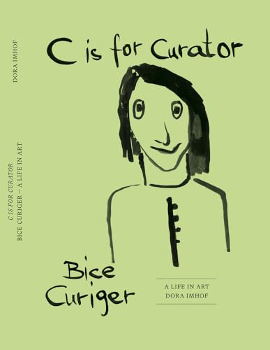 C Is for Curator: Bice Curiger – A Career at Amazon