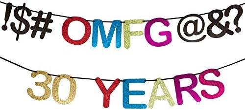 OMFG 30 Years - 30th Birthday Banner, Glitter Cardstock Birthday Banner By Decora360