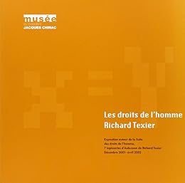 Les  droits de l'homme, Richard Texier