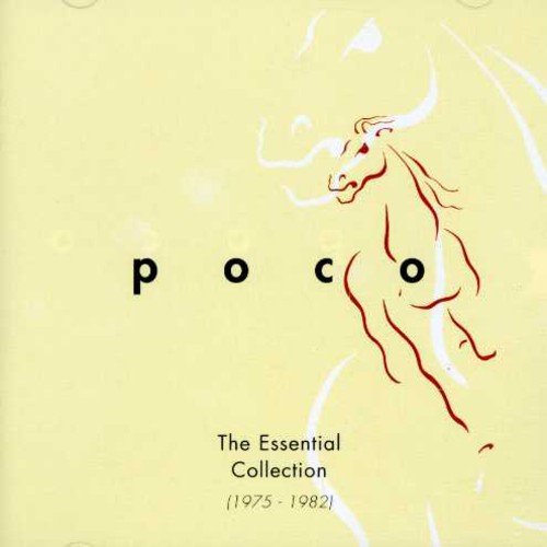 POCO - The Essential Collection (1975-1982) -  Poco - Zortam Music