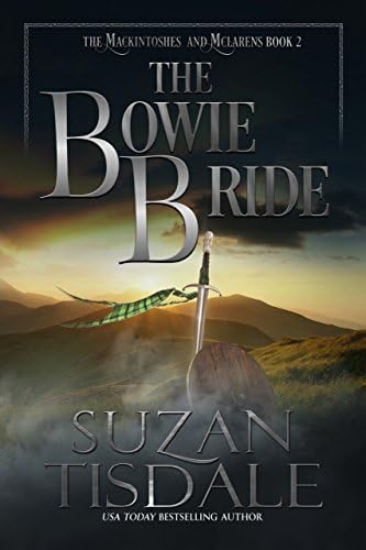 The Bowie Bride: Book Two of The Mackintoshes and McLarens