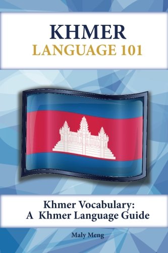 Khmer Vocabulary: A Khmer Language Guide