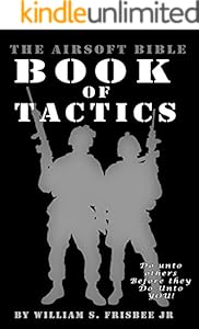 The Airsoft Bible 2 Book Series Kindle Edition
