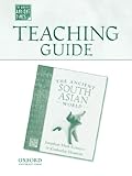 Teaching Guide to The Ancient South Asian World (The World in Ancient Times)