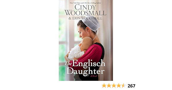 The Englisch Daughter A Novel Kindle Edition By Woodsmall Cindy Woodsmall Erin Religion Spirituality Kindle Ebooks Amazon Com