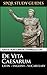 Suetonius: The Twelve Caesars in Latin + English (SPQR Study Guides Book 8)
