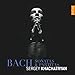 Bach: Sonatas & Partitas for Solo Violin ~ Khachatryan