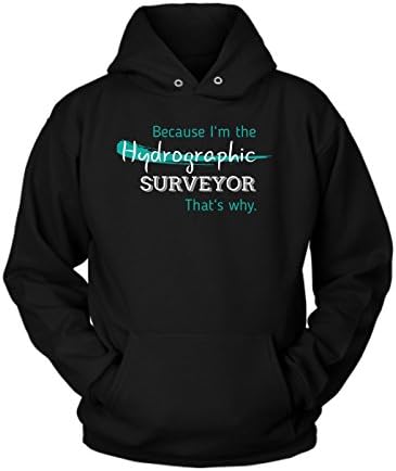 District Hoodies Hydrographic Surveyor Hoodie | Hydrographic Surveyor Cotton Fleece Hoodie | Great Hoodie with a Creative Quote about Hydrographic Surveyor (L)