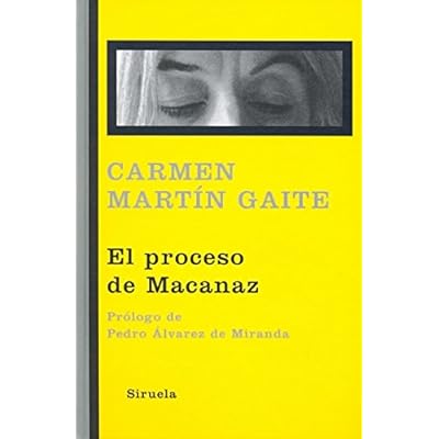 El proceso de Macanaz: Historia de un empapelamiento (Libros del Tiempo)