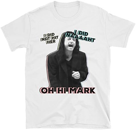 Regal Appeal The Room Shirt/The Disaster Artist Shirt - I Did Not Hit Her, Oh Hi Mark, Johnny T-Shirt