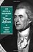 The Political Philosophy of Thomas Jefferson (The Political Philosophy of the American Founders)