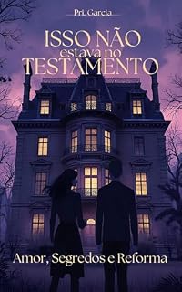 Livro Isso não estava no Testamento: Amor, Segredos e Reforma