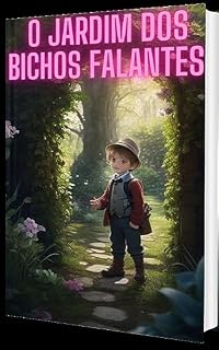 Livro o Jardim dos Bichos falantes