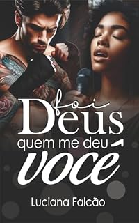 Livro Foi Deus quem me deu você (Romances com Propósito)