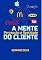 Livro A Mente Do Cliente