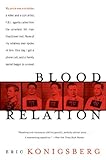Blood Relation by Eric Konigsberg