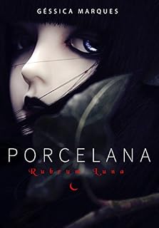 Livro Porcelana: Rubrum Luna
