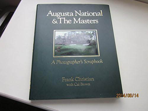 The Making of the Masters: Clifford Roberts, Augusta National, and