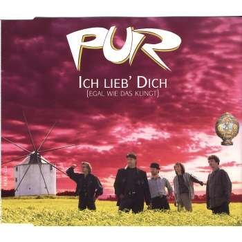 Pur - Ich lieb