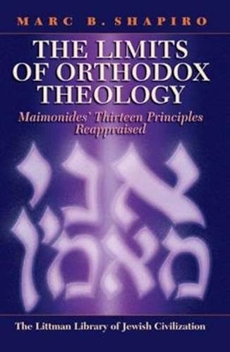 Download The Limits of Orthodox Theology: Maimonides' Thirteen Principles Reappraised PDF
