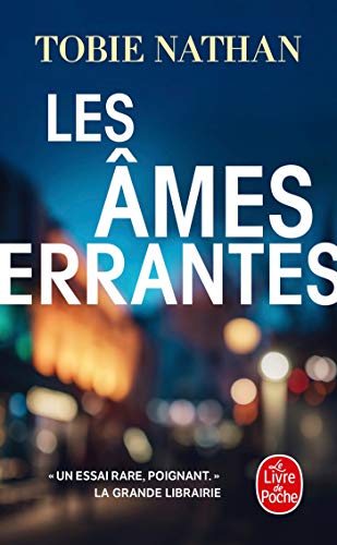 Les ames errantes (French Edition) by Tobie Nathan