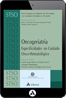 Livro Oncogeriatria - Especificidades no Cuidado Onco-Hematológico - STSO (eBook)