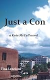 Just a Con (Kate McCall Book 4)