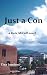 Just a Con (Kate McCall Book 4)